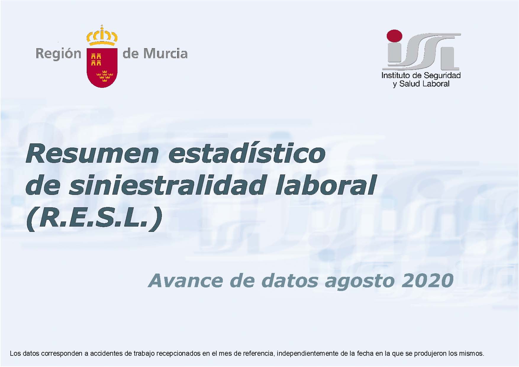RESL (Resumen estadístico de siniestralidad laboral) agosto 2020