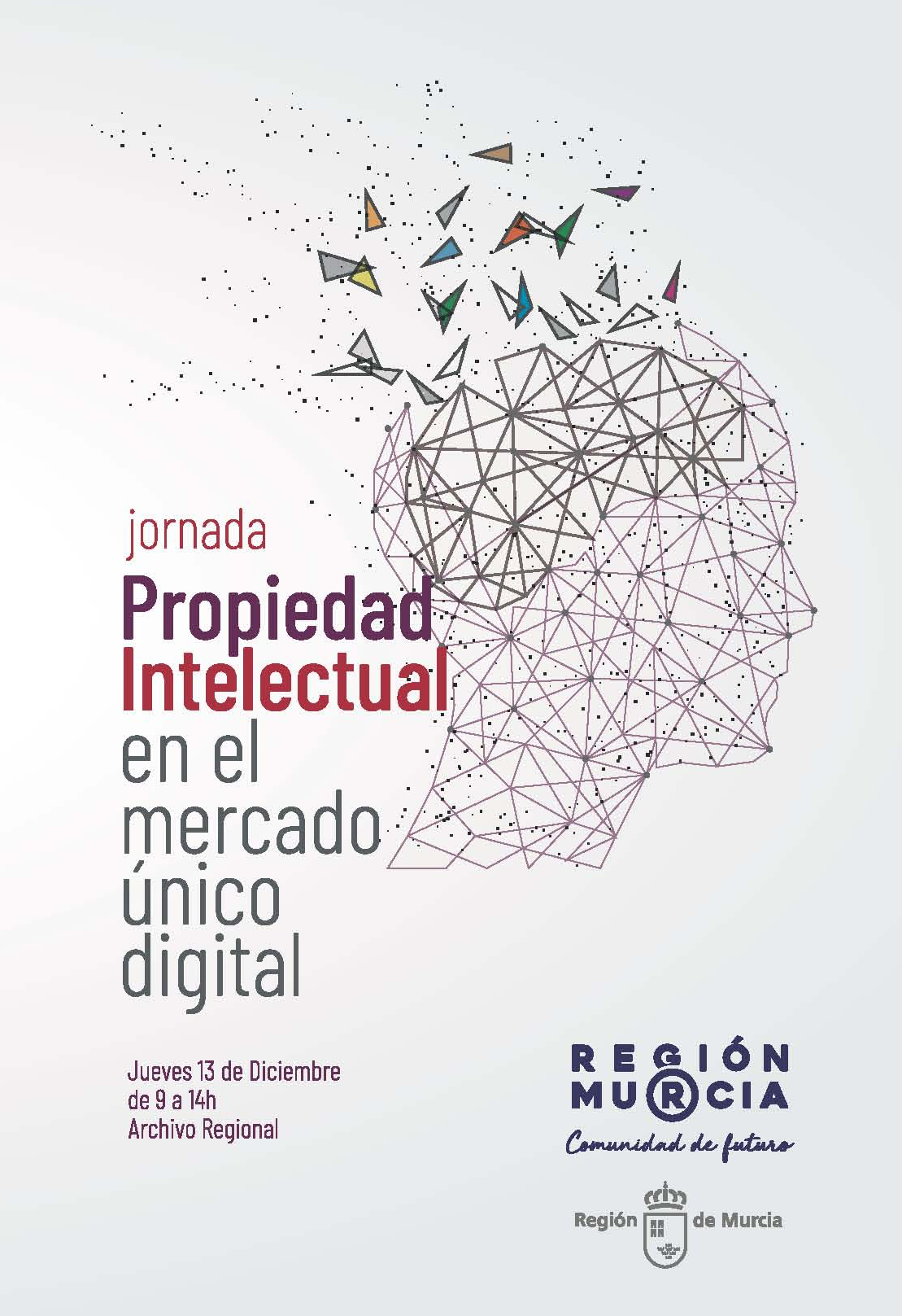 Cartel de la jornada sobre propiedad intelectual que organiza la Consejería de Turismo y Cultura en el Archivo General de la Región