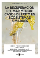 Cartel del seminario web 'La recuperación del Mar Menor: casos de éxito en ecosistemas similares'.