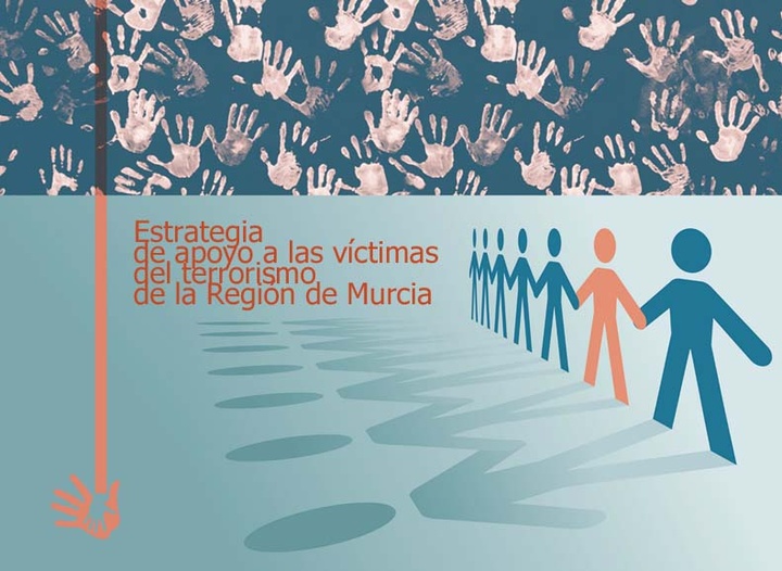 Estrategia de Apoyo a las Víctimas del Terrorismo de la Región de Murcia 2016-2020