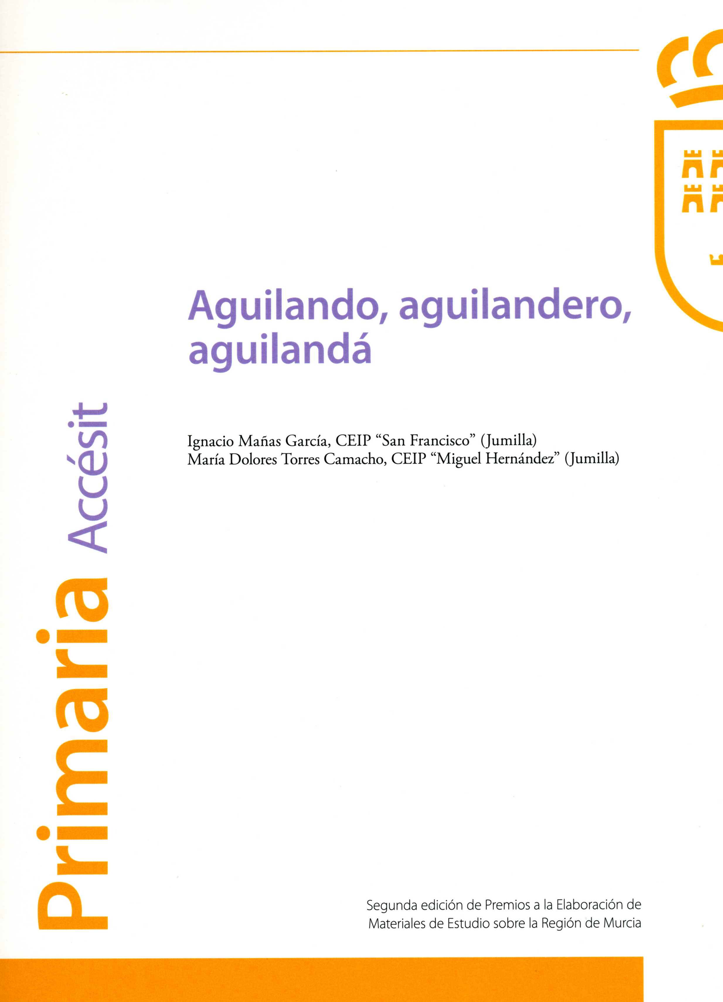 Portada de "Aguilando, aguilandero, aguilandá"