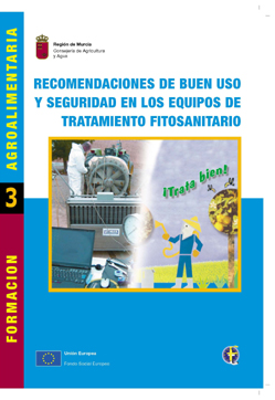 Portada de "Recomendaciones de buen uso y seguridad en los equipos de tratamiento fitosanitario"