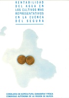 Portada de "Rentabilidad del agua en cultivos más representativos en la Cuenca del Segura"