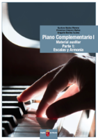 Portada de "Piano Complementario I:  material auxiliar. Parte 1: escalas y armonía"