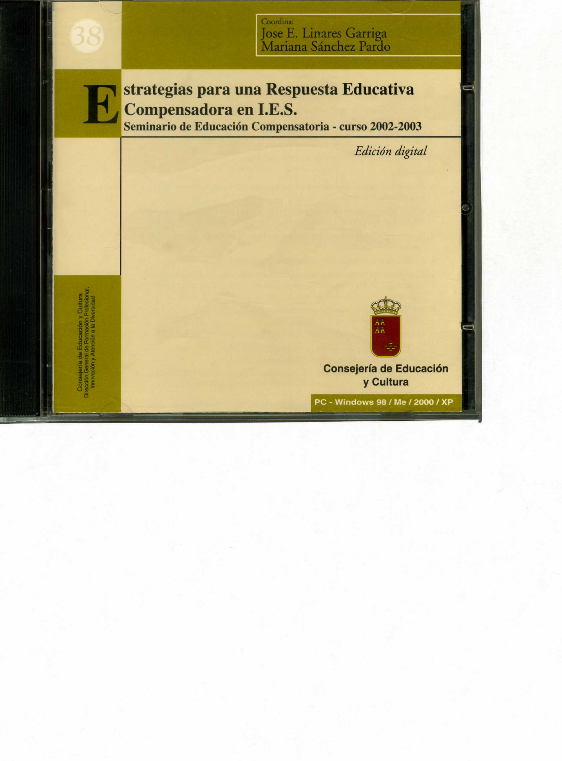 Portada de "Estrategias para una respuesta educativa compensadora en IES : Seminario de Educación Compensatoria - curso 2002-2003 [CD-ROM]"