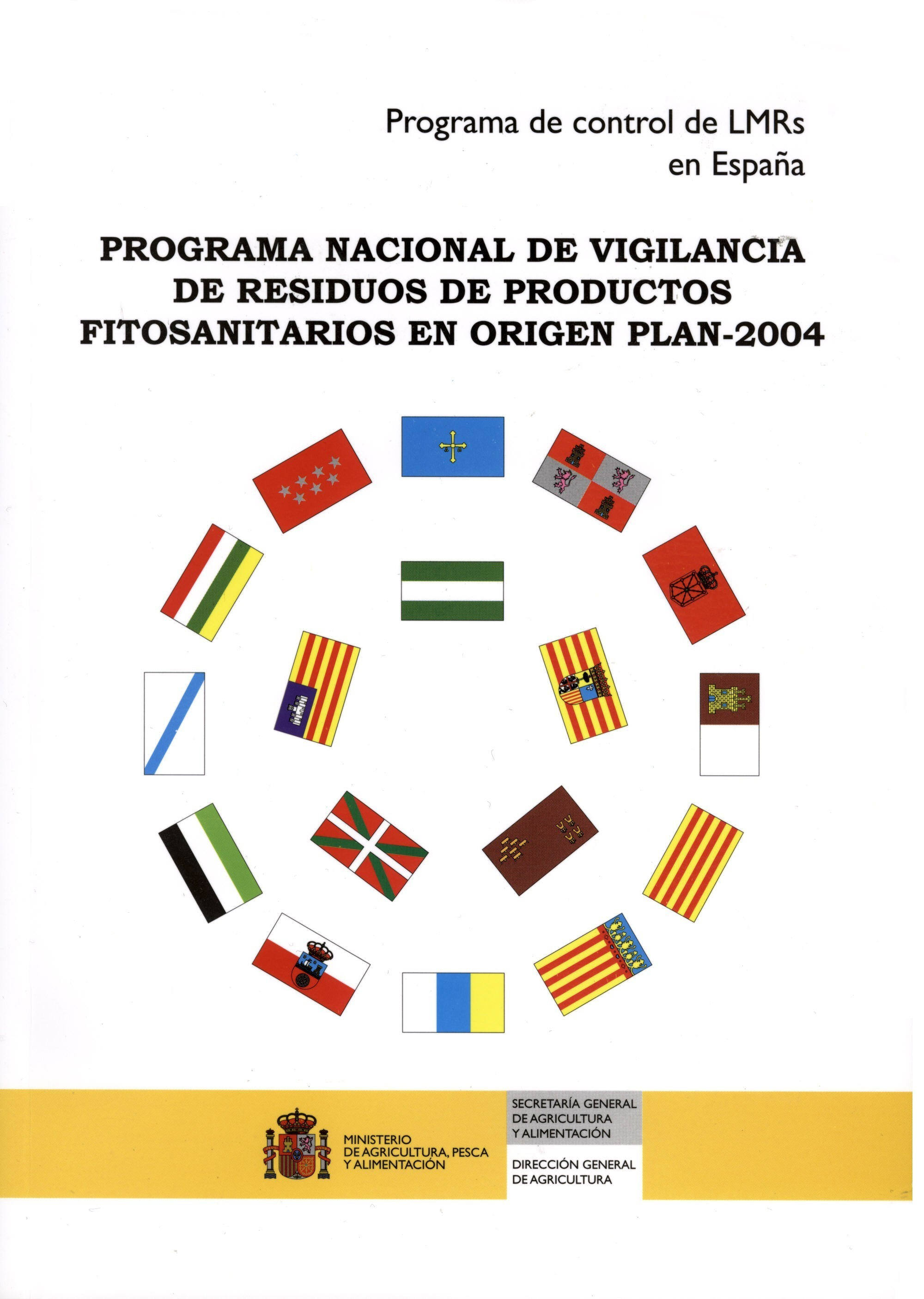 Portada de "Programa nacional de vigilancia de residuos de productos fitosanitarios en origen plan-2004"