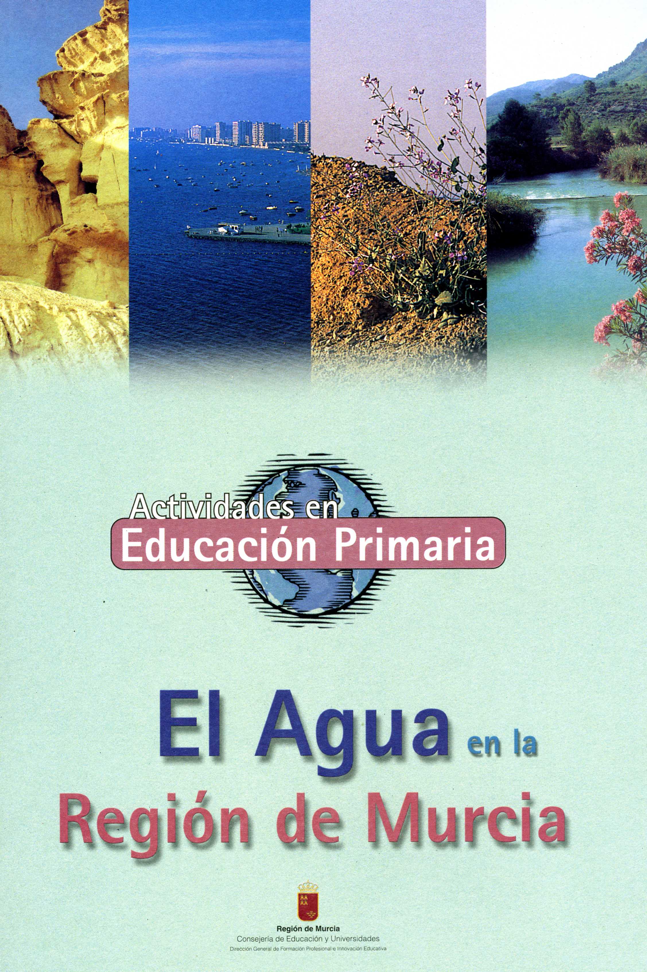 Portada de "El agua en la Región de Murcia : actividades en educación primaria"