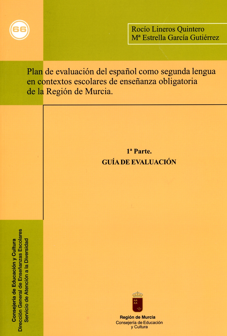 Portada de "Plan de evaluación del español como segunda lengua en contextos escolares de enseñanza obligatoria de la Región de Murcia : 1ª parte. Guía de evaluación"