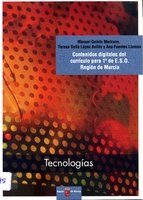 Portada de "Tecnologías : contenidos digitales del currículo para 1º de E.S.O. Región de Murcia"