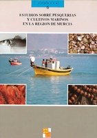Portada de "Estudios sobre pesquerías y cultivos marinos en la Región de Murcia"