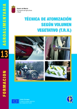 Portada de "Técnicas de atomización según volumen vegetativo (T.R.V.)"