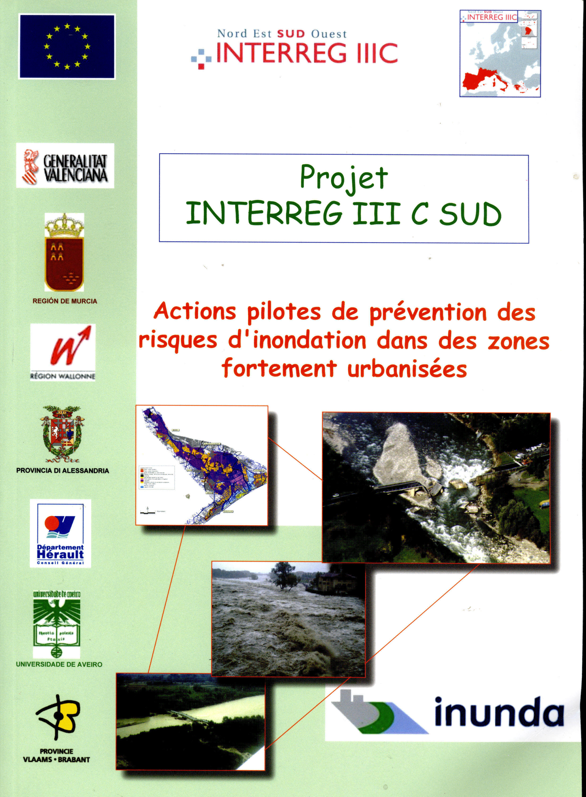 Portada de "Project INTERREG III C SUD: Actions pilotes de prévention des risques d'inondation dans des zones fortement urbanisées"