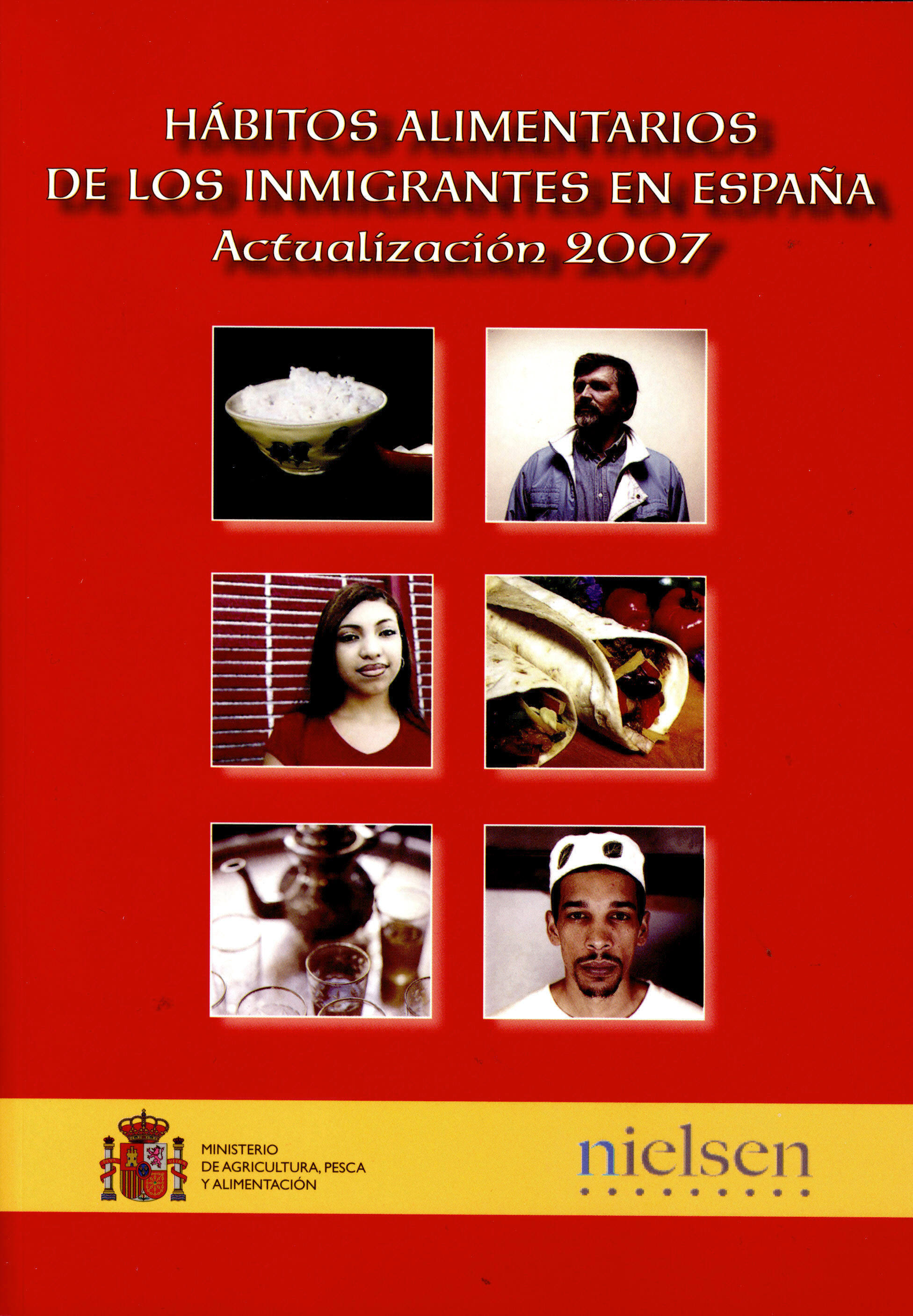 Portada de "Hábitos alimentarios de los inmigrantes en España: actualización 2007"
