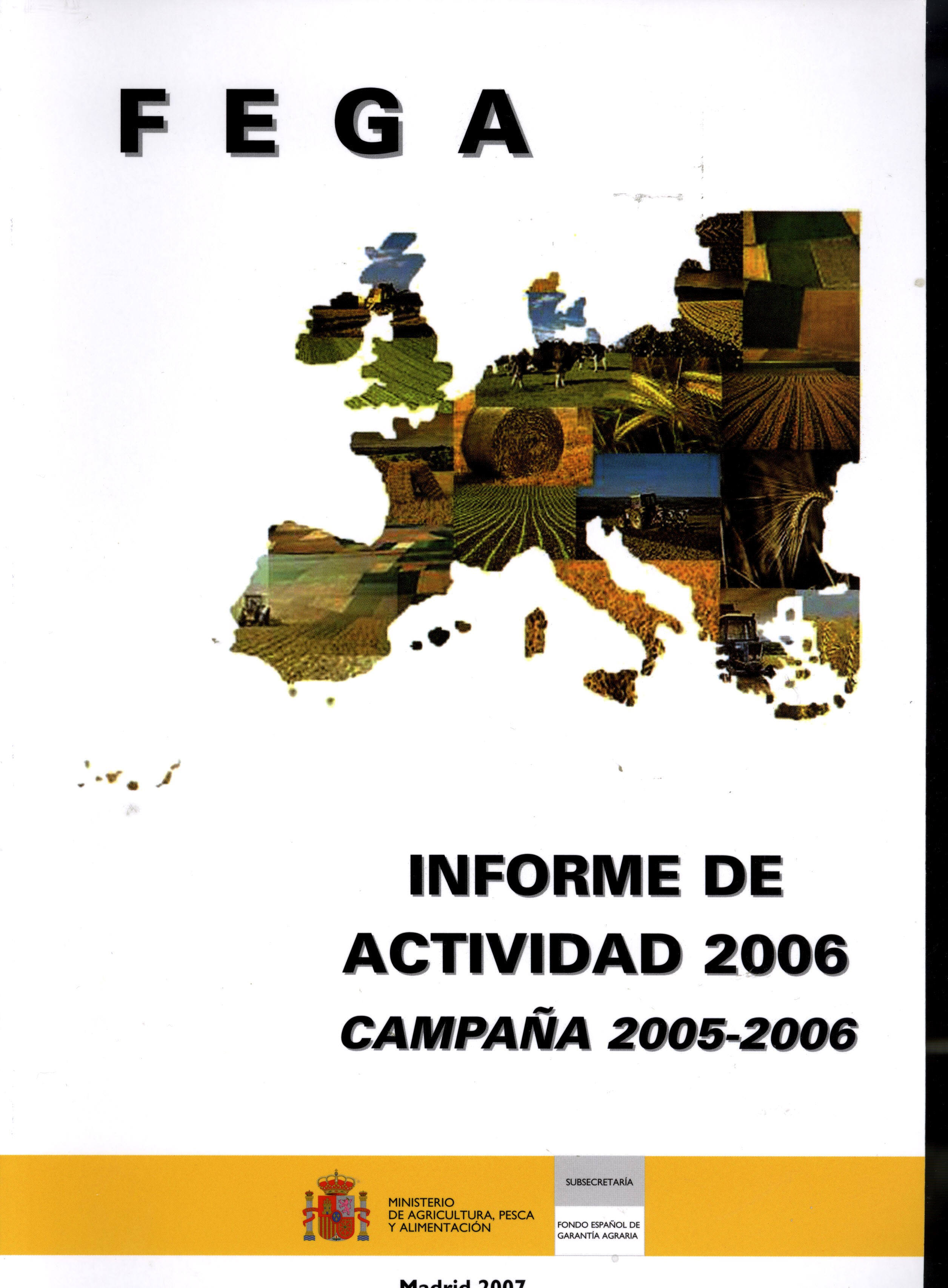 Portada de "Fondo español de garantía agraria: informe de actividad, 2006"