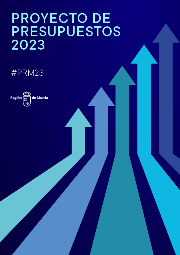 Proyecto de Presupuestos 2023. Región de Murcia
