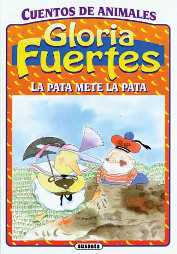 Cuentos animados: la pata mete la pata.