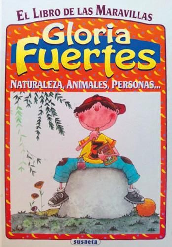 El libro de las maravillas: naturaleza, animales, personas...