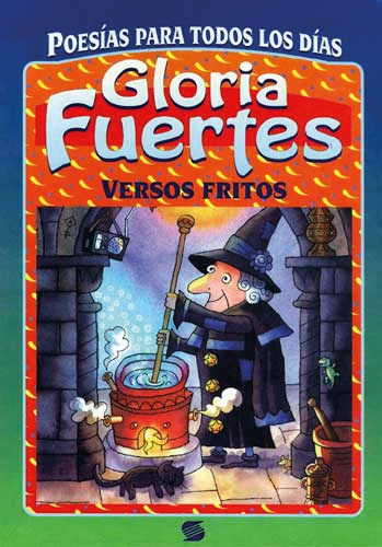 Poesía para todos los días: versos fritos.