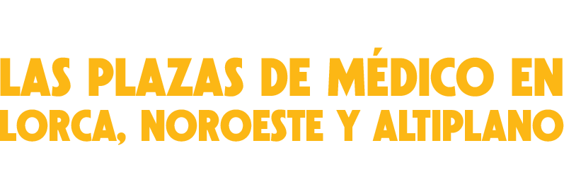Hemos garantizado las plazas de mdico en Lorca, Noroeste y Altiplano, declarndolas zonas de difcil cobertura