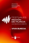 Cartel de la acción de promoción de la marca 'Festivales Región de Murcia'