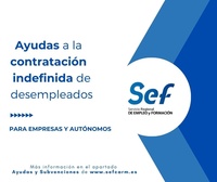 Cartel de la convocatoria de ayudas para la contratación indefinida de desempleados