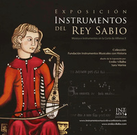 Cartel de la exposición 'Instrumentos del rey Sabio. Música e instrumentos en la corte de Alfonso X'