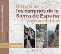 Imagen de la portada del libro 'Historia de los caminos de la Sierra de Espuña y sus vertientes'.