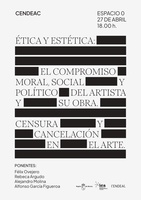 Cartel del seminario 'Ética y estética: el compromiso moral, social y político del artista y su obra. Censura y cancelación en el arte' que se celebra...