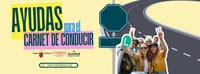 Imagen de la campa&ntilde;a llevada a cabo sobre las ayudas para la obtenci&oacute;n del carnet de conducir por los j&oacute;venes.