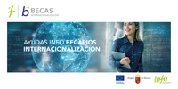 Los interesados pueden solicitar las becas de internacionalizaci&oacute;n del Info a partir del lunes 6 de julio