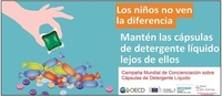 Campaña mundial de concienciación sobre cápsulas de detergente líquido