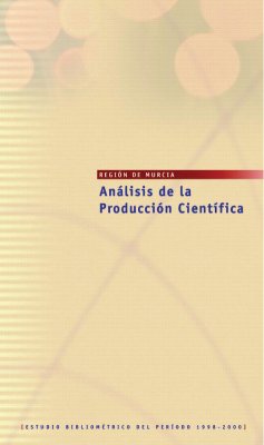 Análisis de la Producción Científica, 1998-2000, Región de Murcia