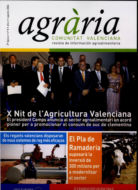 Agrària. Comunitat Valenciana. Revista de Información Agroalimentaria. 2ª época, número 8, año 2, agosto 2006