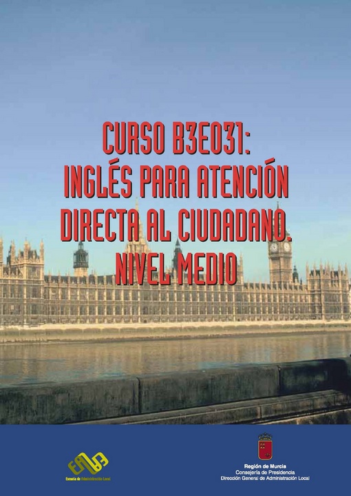 Curso B3E031 "Inglés para atención directa al ciudadano. Nivel Medio"