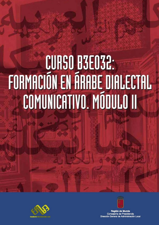 Curso B3E032 "Formación en Árabe dialectal comunicativo. Módulo II"