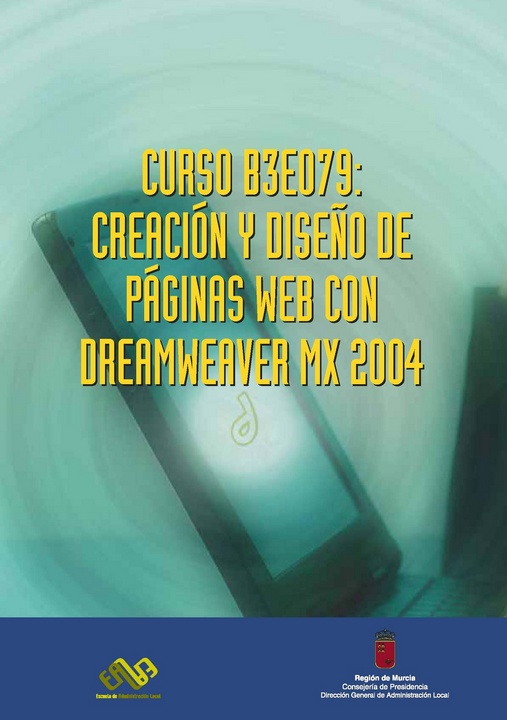 Curso B3E79 "Creación y Diseño de Páginas Web con Dreamweaver MX 2004"