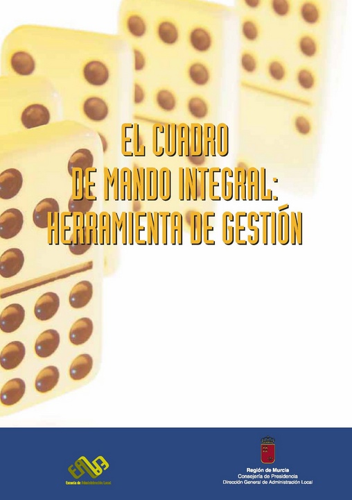 El Cuadro de Mando Integral: Herramienta de Gestión