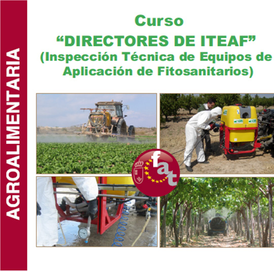 Curso Directores Inspección Técnica de Equipos de  Aplicación de Fitosanitarios