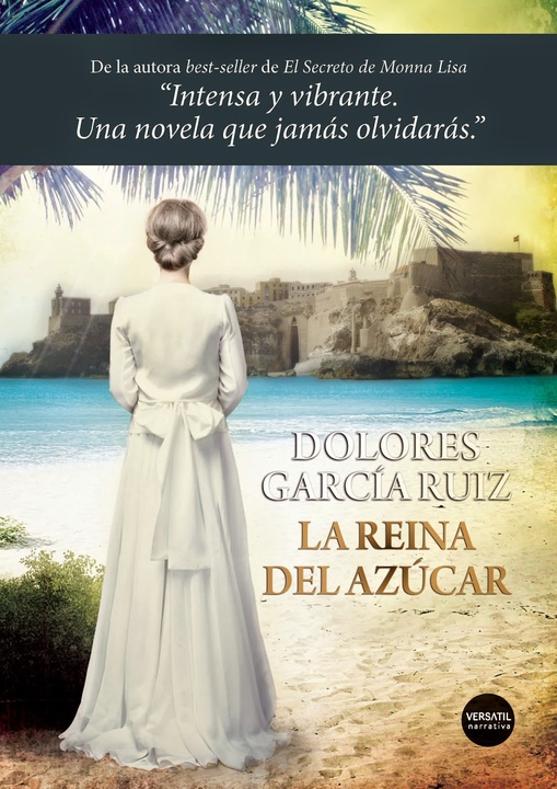 La reina del azúcar,  de Dolores García Ruiz