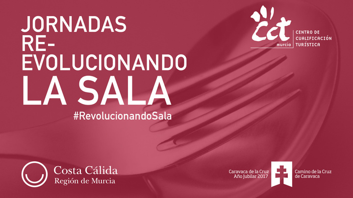 Jornadas del Centro de Cualificación Turística 'Re-volucionando la sala'