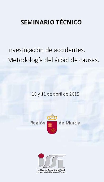 Seminario técnico "Investigación de accidentes. Método del árbol de causas"