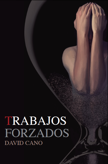 Portada de la novela 'Trabajos forzados', última obra editada por Tres Fronteras.