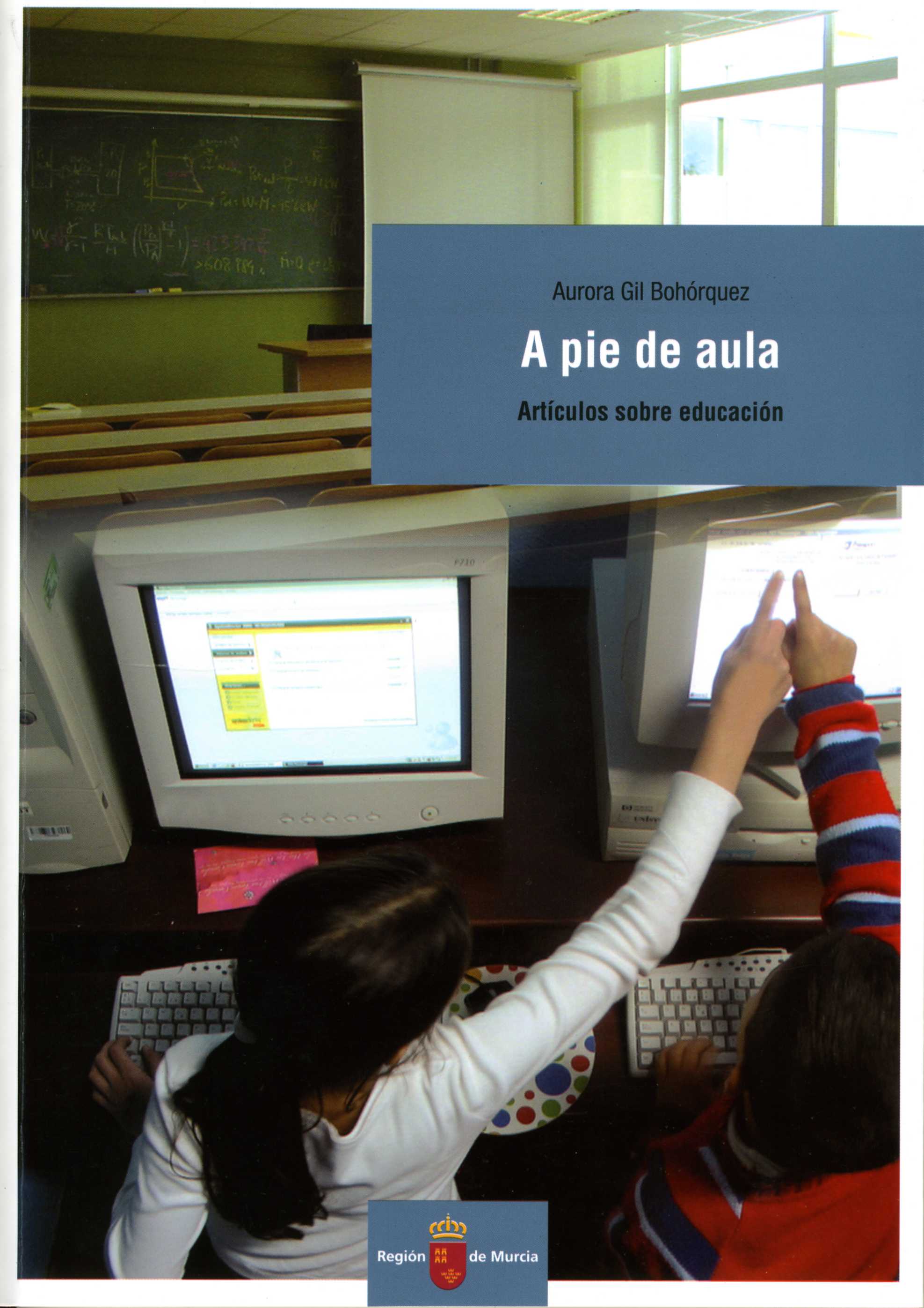 Portada de "A pie de aula : artículos sobre educación"