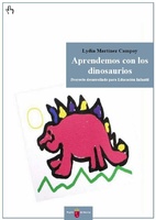 Portada de "Aprendemos con los dinosaurios : proyecto desarrollado para Educación Infantil"