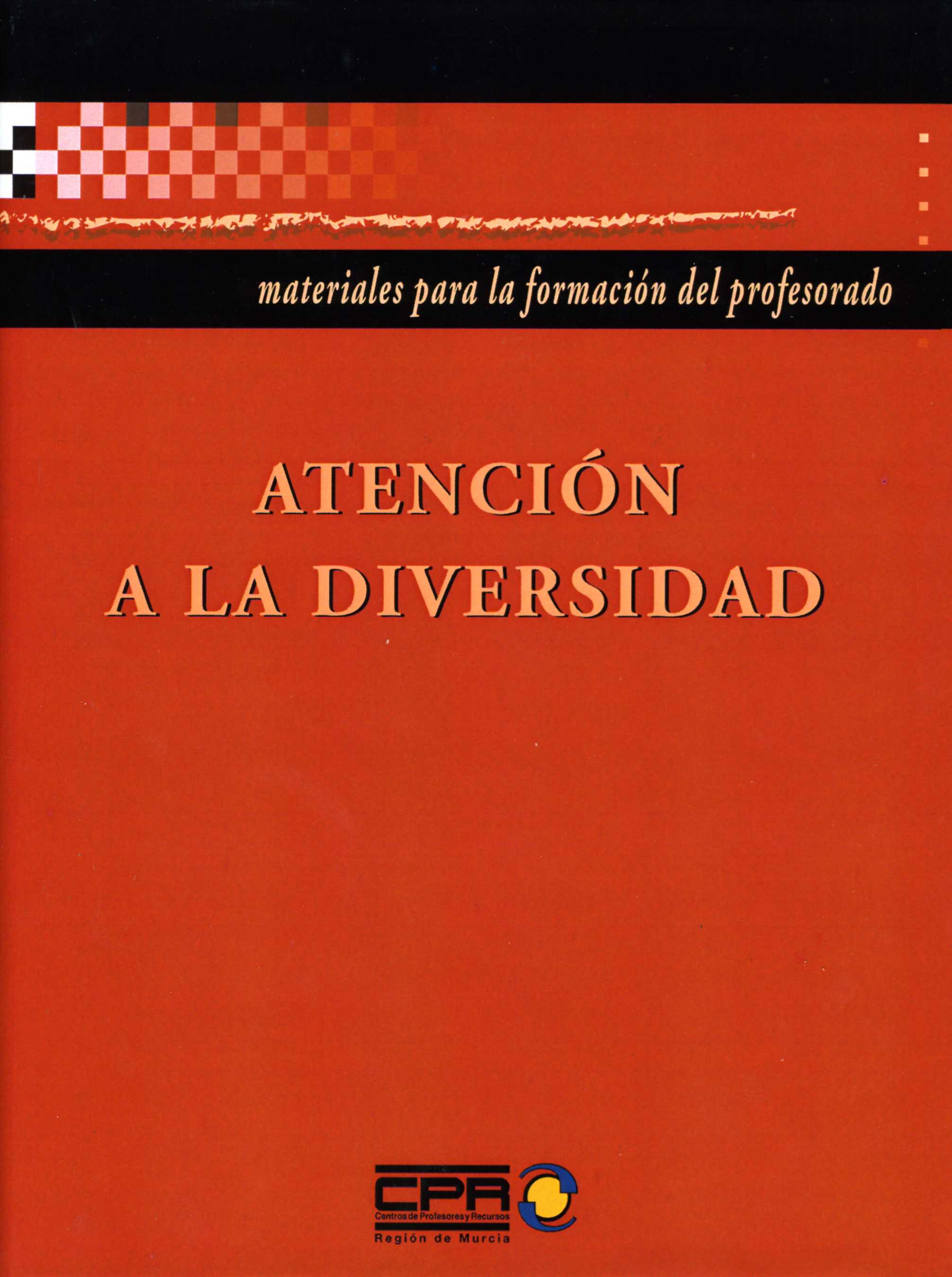 Portada de "Atención a la diversidad: materiales para la formación del profesorado"