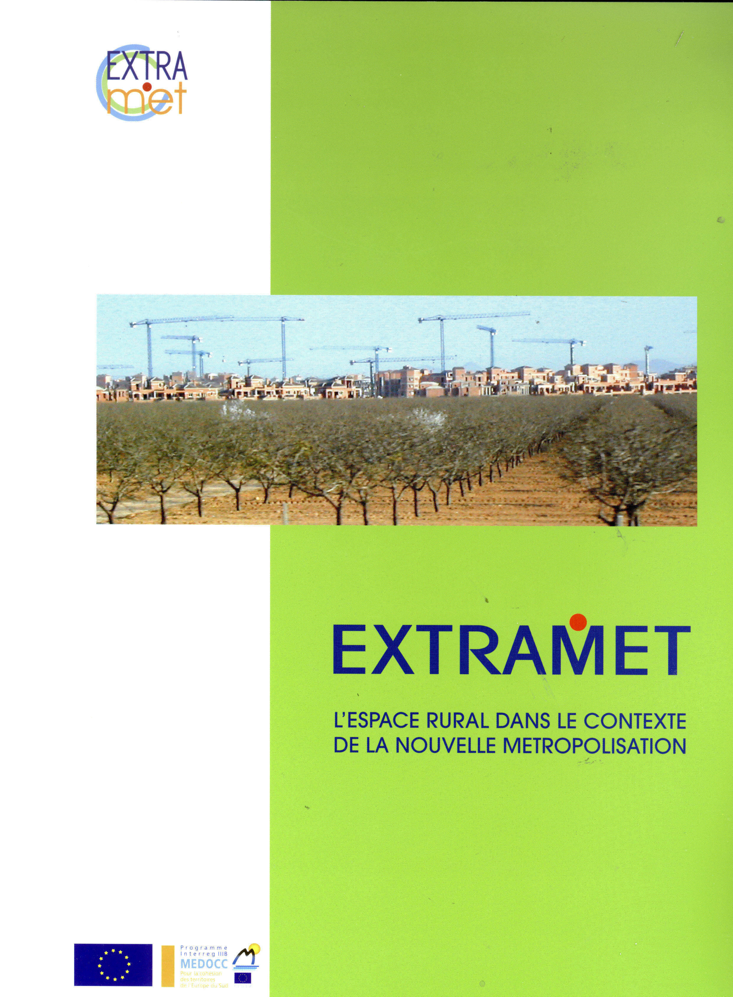 Portada de "EXTRAMET: l'espace rural dans le contexte de la nouvelle metropolisation"