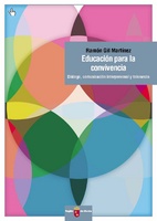 Portada de "Educación para la convivencia : diálogo, comunicación interpersonal y tolerancia"