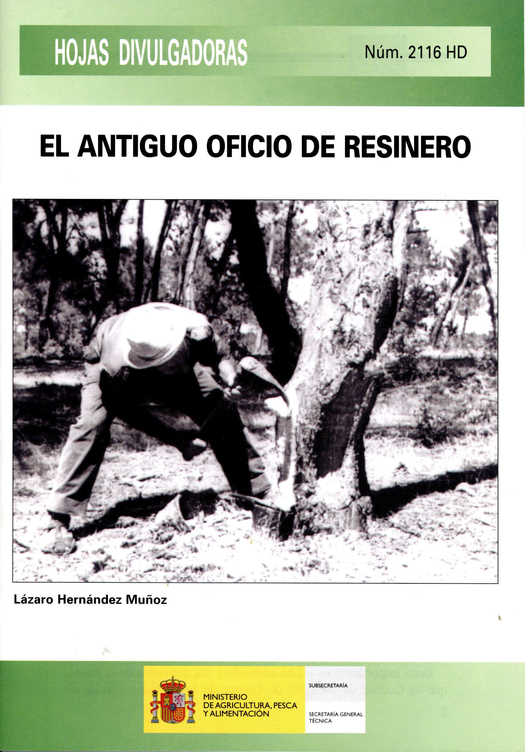 Portada de "El antiguo oficio de resinero"