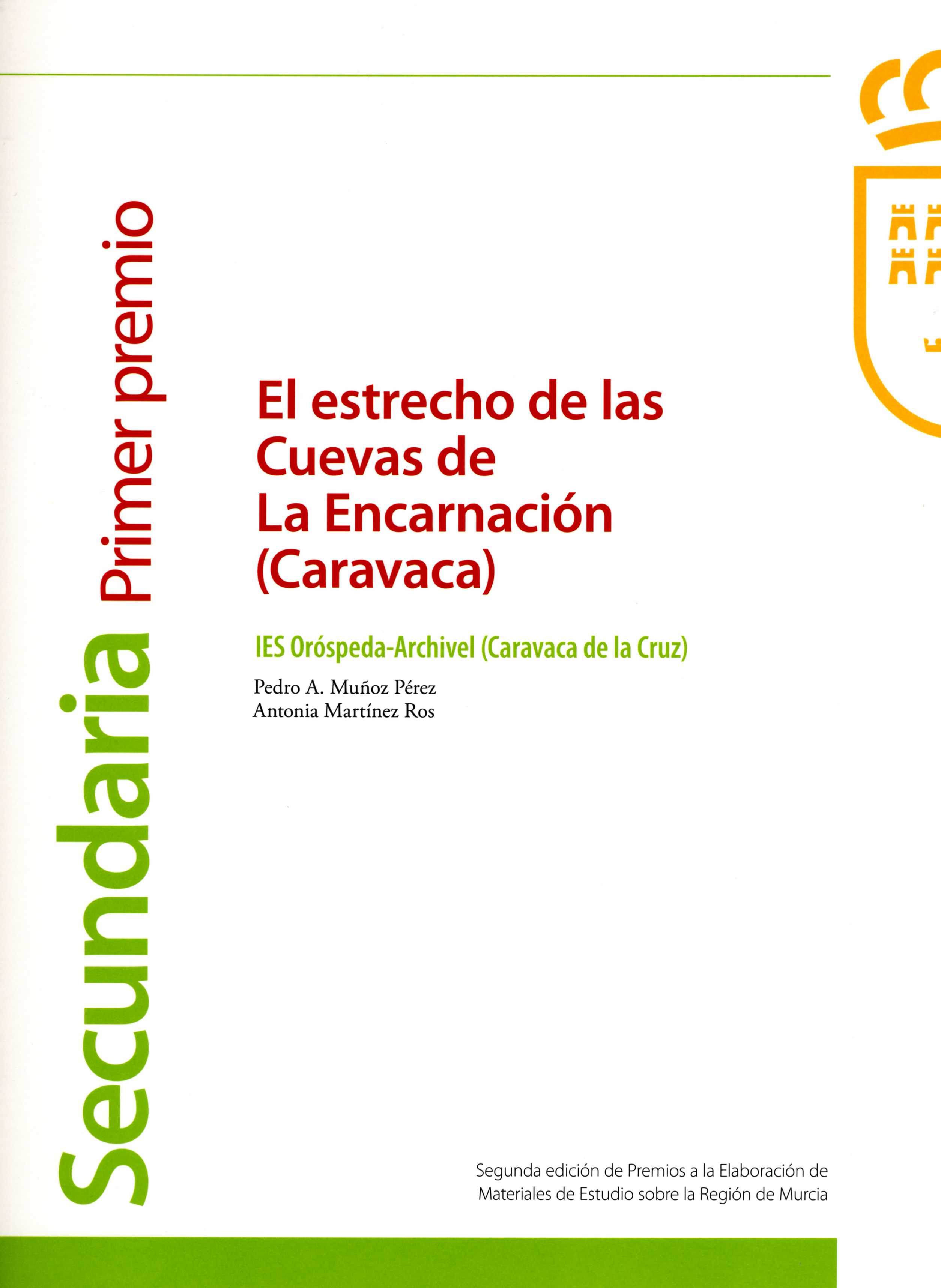 Portada de "El estrecho de las cuevas de La Encarnación (Caravaca)"