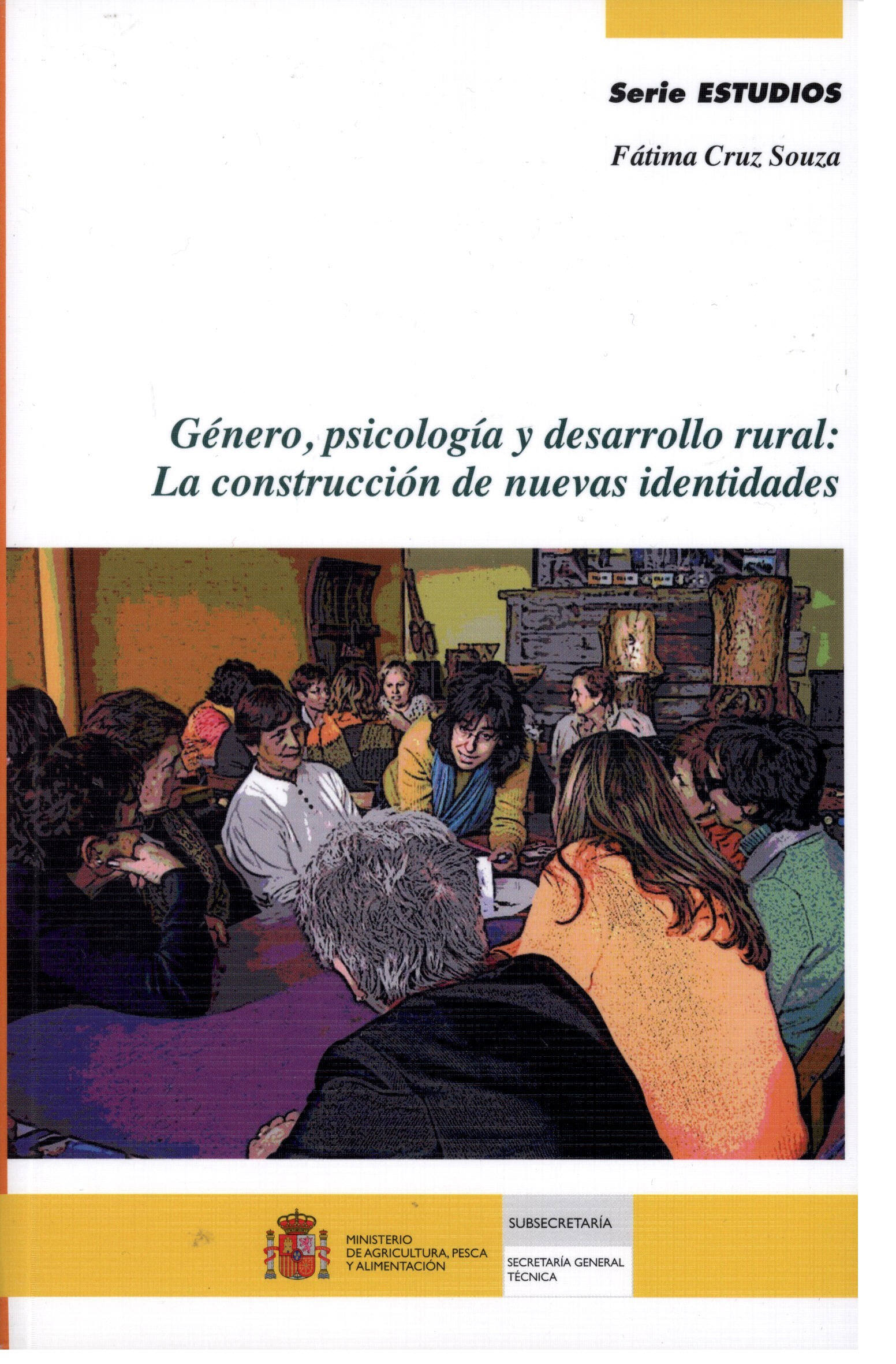 Portada de "Género, psicología y desarrollo rural: la construcción de nuevas identidades"